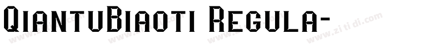 QiantuBiaoti Regula字体转换